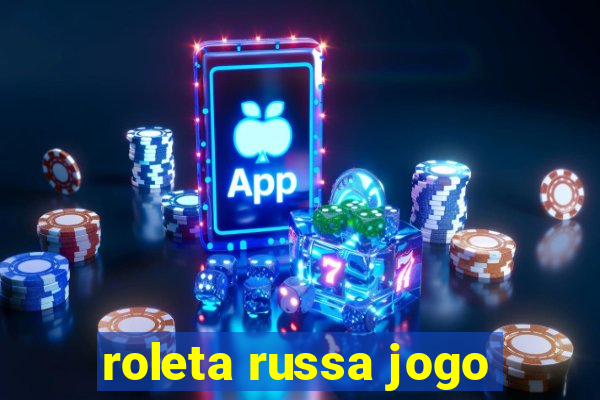 roleta russa jogo